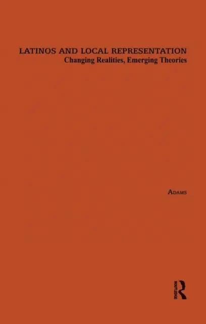 Florence Adams - Latinos and Local Representation, E-bok. Tillgänglighet: Lägg i varukorg