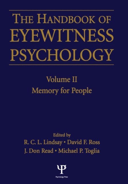 R.C.L. Lindsay, David F. Ross, J. Don Read, Michael P. Toglia - Handbook Of Eyewitness Psychology 2 Volume Set, E-bok
