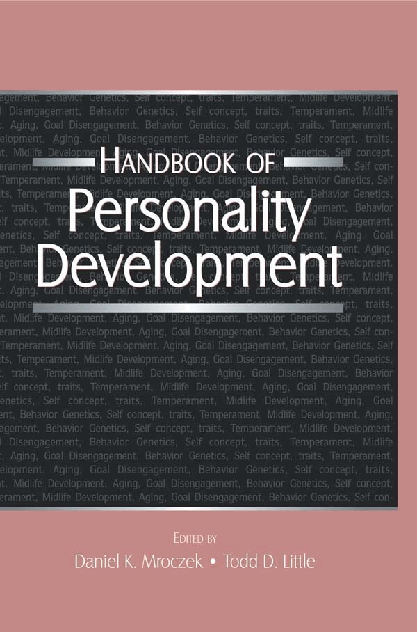 Daniel K. Mroczek, Todd D. Little - Handbook of Personality Development, E-bok
