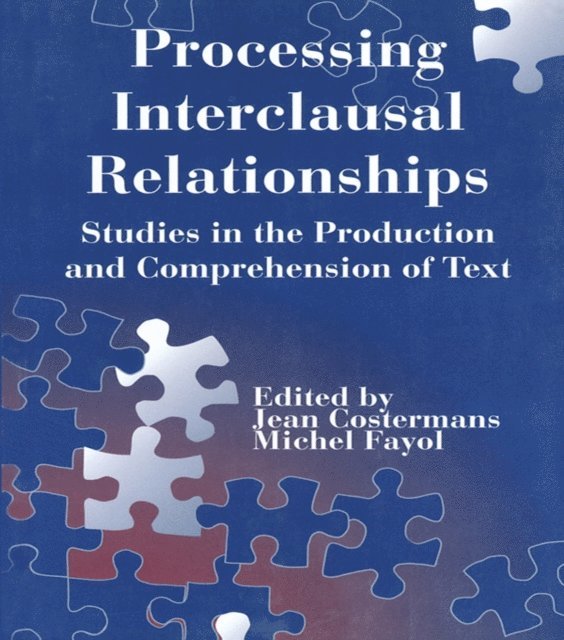 Michel Fayol, Jean Costermans - Processing interclausal Relationships, E-bok