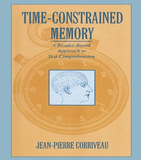 Jean-Pierre Corriveau - Time-constrained Memory, E-bok. Tillgänglighet: Lägg i varukorg