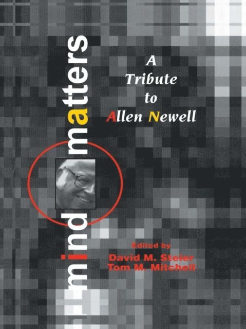Tom M. Mitchell, David M. Steier - Mind Matters, E-bok