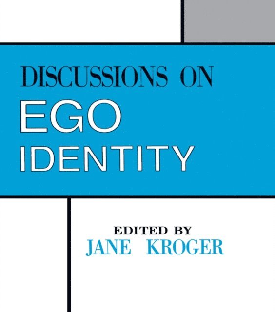 Jane Kroger, Jane Kroger - Discussions on Ego Identity, E-bok