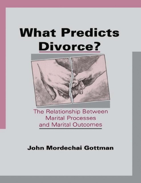 John Mordechai Gottman - What Predicts Divorce?, E-bok