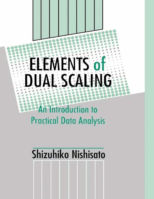 Shizuhiko Nishisato - Elements of Dual Scaling, E-bok