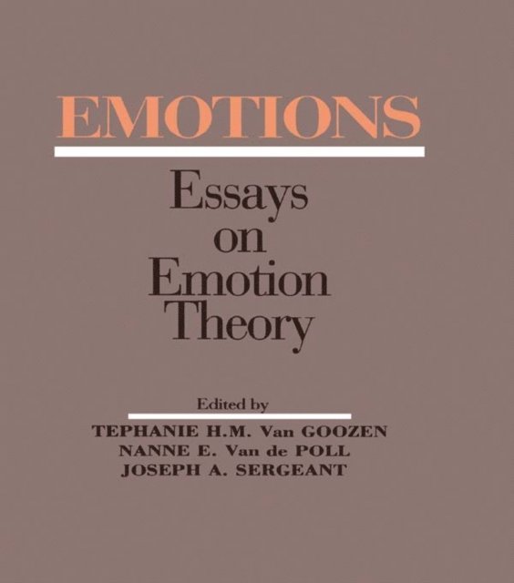 Joe A. Sergeant, S.H.M. van Goozen, Joseph A. Sergeant, Nanne E. Van de Poll, Stephanie H.M. van Goozen - Emotions, E-bok