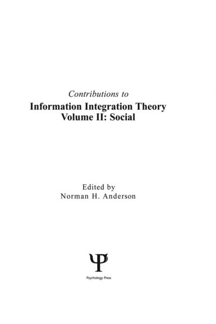 Norman H. Anderson - Contributions To Information Integration Theory, E-bok
