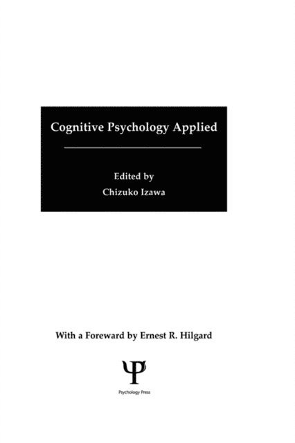 Chizuko Izawa - Cognitive Psychology Applied, E-bok
