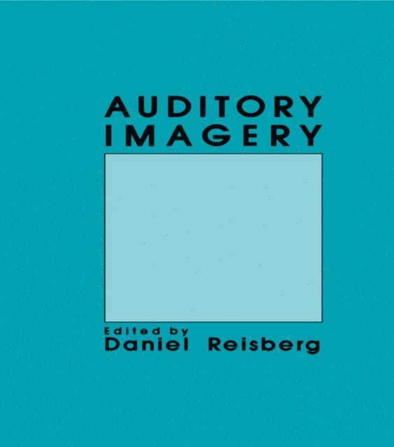 Daniel Reisberg - Auditory Imagery, E-bok