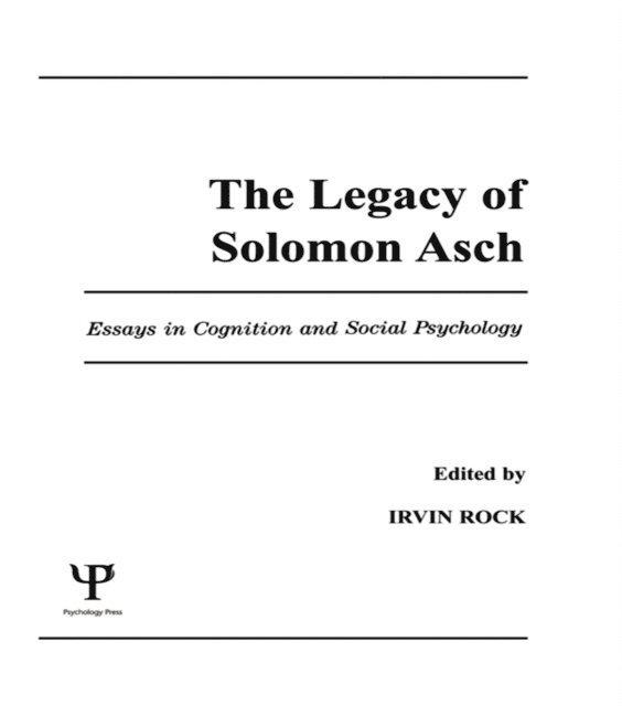 Irvin Rock - DECEASED, Irvin Rock - Legacy of Solomon Asch, E-bok