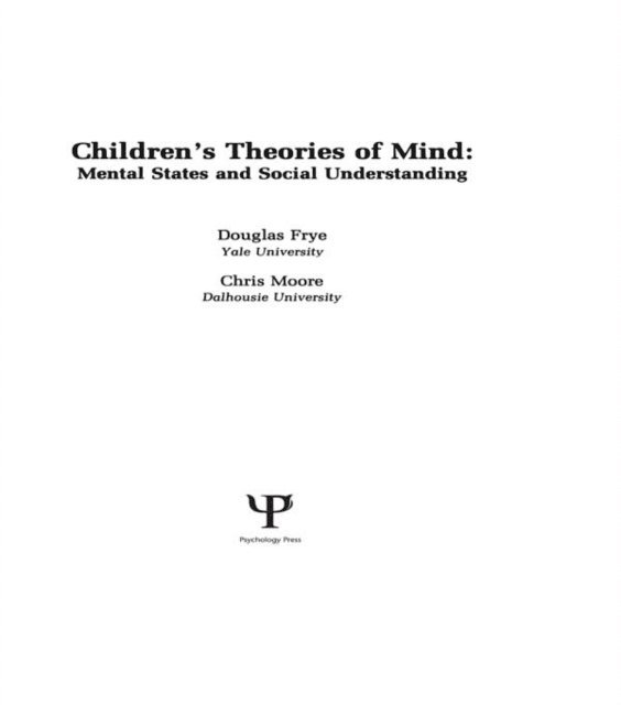Chris Moore, Douglas Frye - Children's Theories of Mind, E-bok