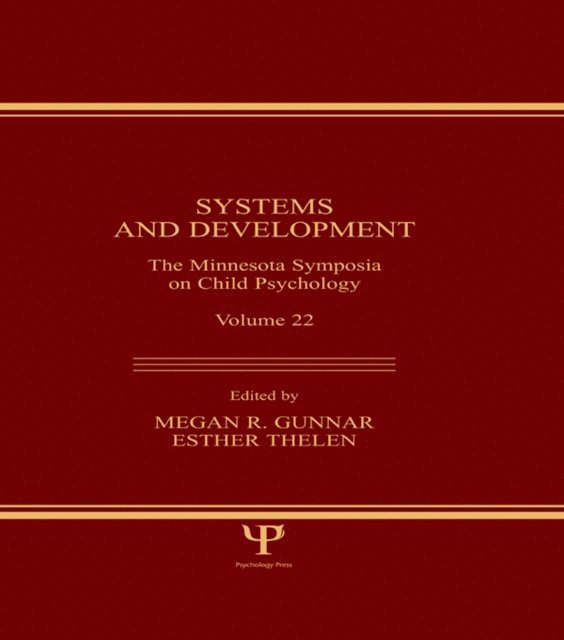 Esther Thelen, Megan R. Gunnar - Systems and Development, E-bok