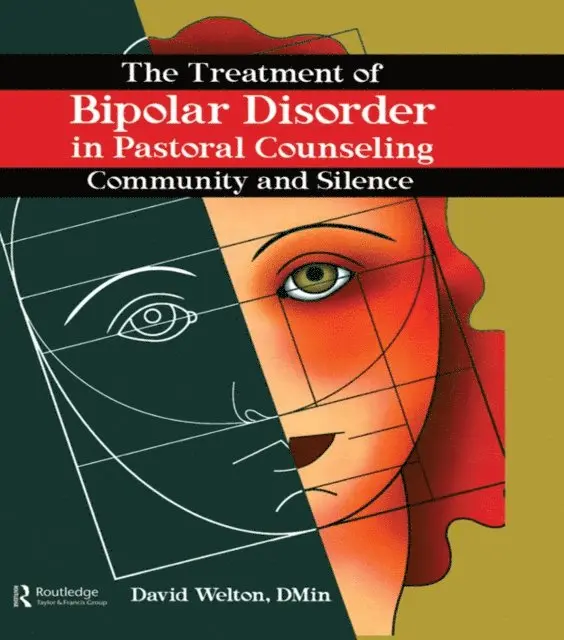Harold G Koenig, David Welton - Treatment of Bipolar Disorder in Pastoral Counseling, E-bok. Tillgänglighet: Lägg i varukorg