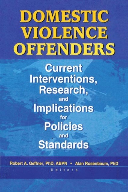 Alan Rosenbaum - Domestic Violence Offenders, E-bok