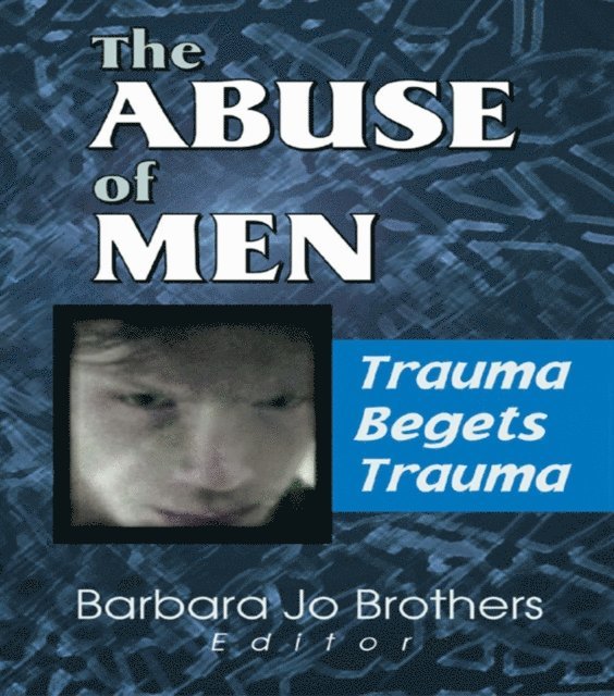 Barbara Jo Brothers - Abuse of Men, E-bok