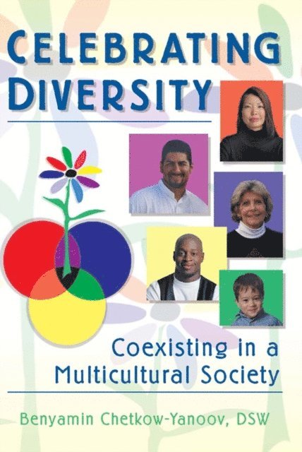 B Harold Chetkow-Yanoov, Carlton Munson - Celebrating Diversity, E-bok