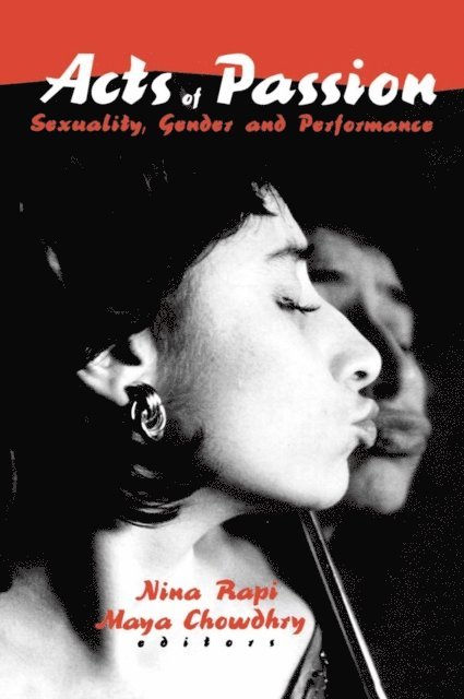 Maya Chowdhry, Nina Rapi - Acts of Passion, E-bok