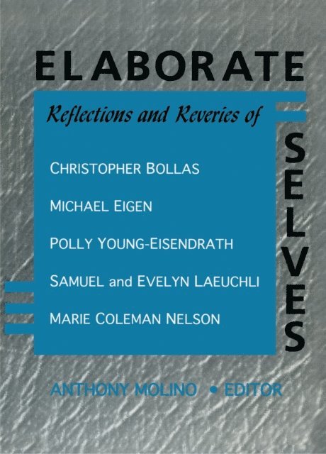E Mark Stern - Elaborate Selves, E-bok