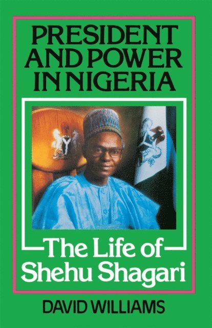 David Williams - President and Power in Nigeria, E-bok