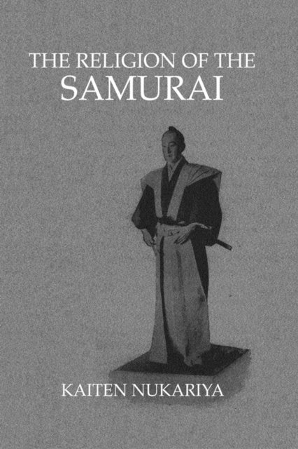 Kaiten Nukariya - Religion Of The Samurai, E-bok