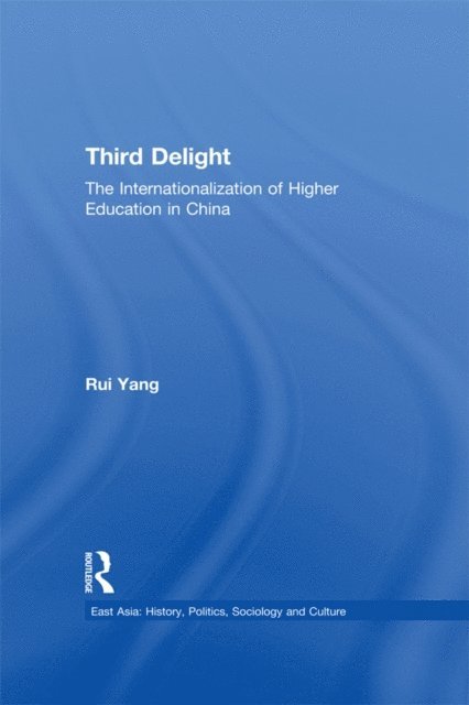 Rui Yang - Third Delight, E-bok