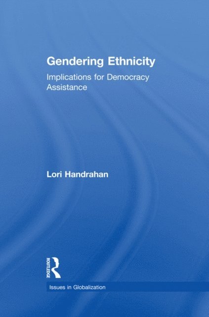 Lori Handrahan - Gendering Ethnicity, E-bok