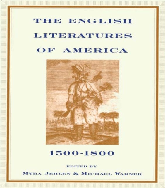 Michael Warner, Myra Jehlen - English Literatures of America, E-bok