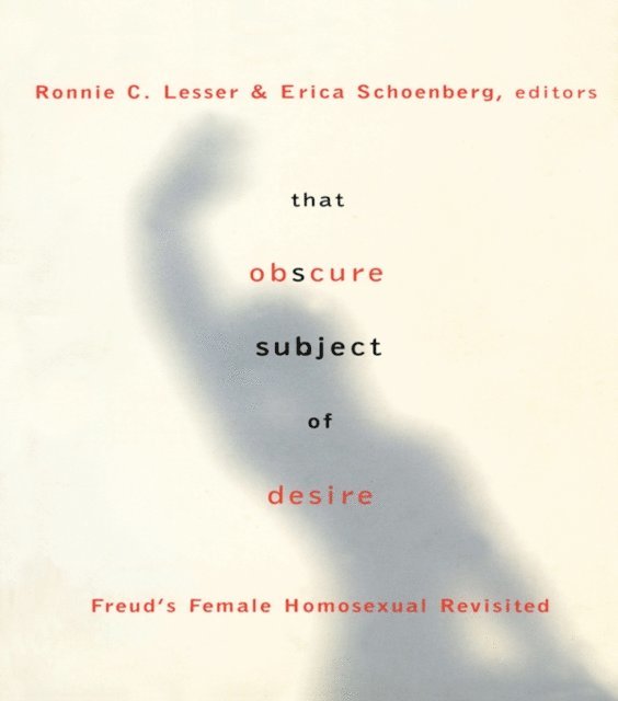 Erica Schoenberg, Ronnie Lesser - That Obscure Subject of Desire, E-bok