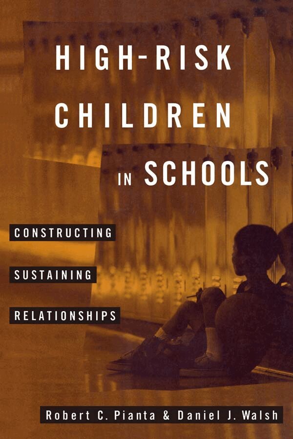 Robert Pianta, Daniel Walsh - High-Risk Children In Schools, E-bok