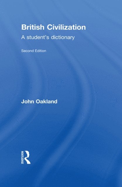 John Oakland - British Civilization, E-bok