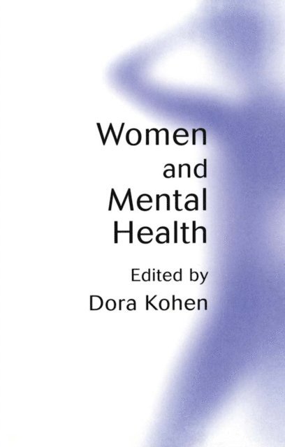 Dora Kohen - Women and Mental Health, E-bok