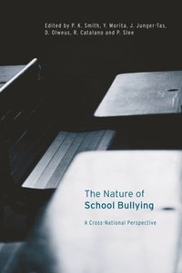 Nature of School Bullying