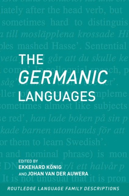 Johan van der Auwera, Ekkehard Konig - Germanic Languages, E-bok