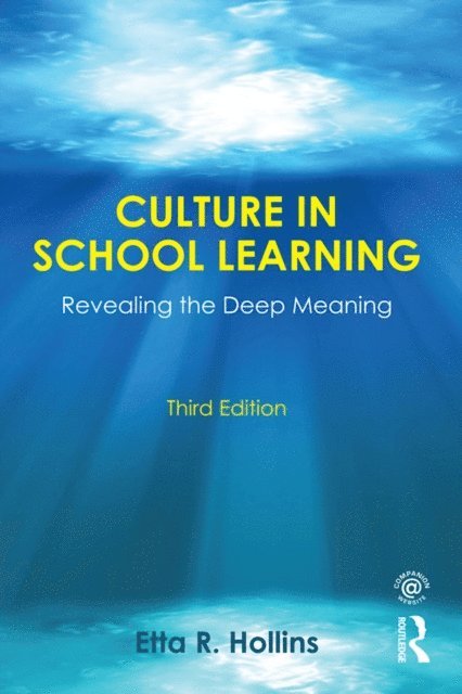 Etta R. Hollins - Culture in School Learning, E-bok