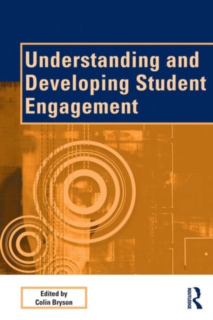 Colin Bryson - Understanding and Developing Student Engagement, E-bok