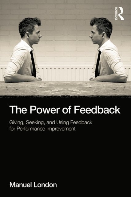 Manuel London - Power of Feedback, E-bok