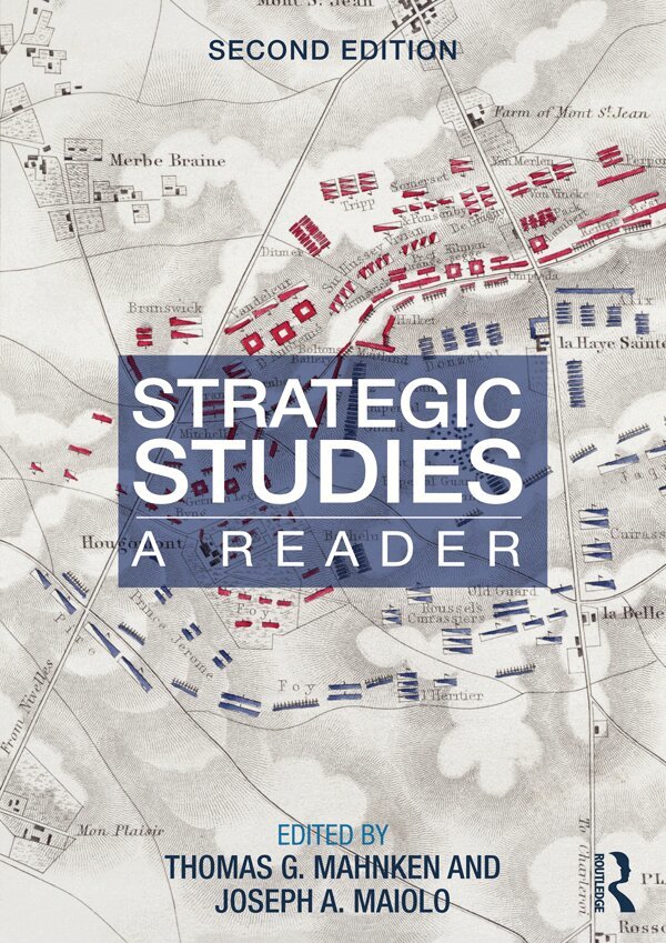 Thomas Mahnken, Joseph Maiolo - Strategic Studies, E-bok
