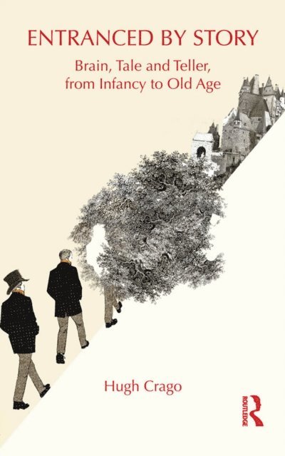 Hugh Crago - Entranced by Story, E-bok