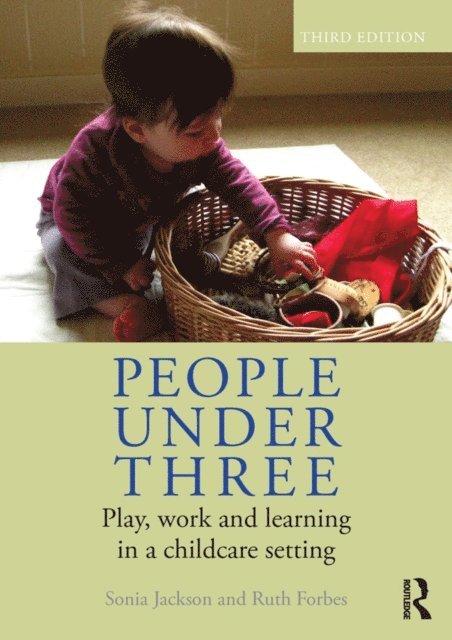Ruth Forbes, Sonia Jackson - People Under Three, E-bok