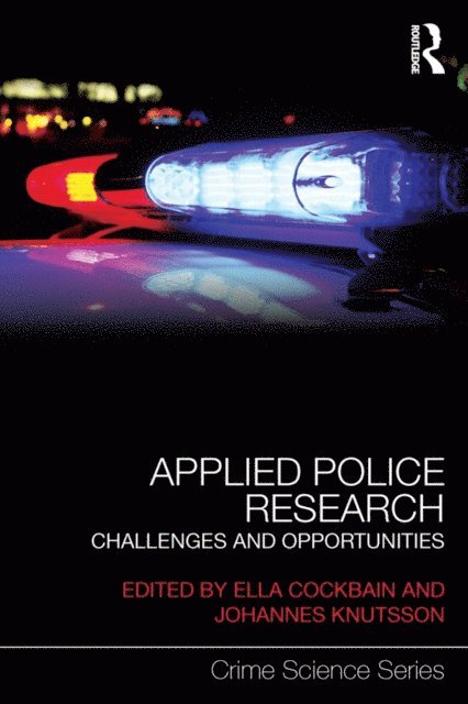 Johannes Knutsson, Ella Cockbain - Applied Police Research, E-bok