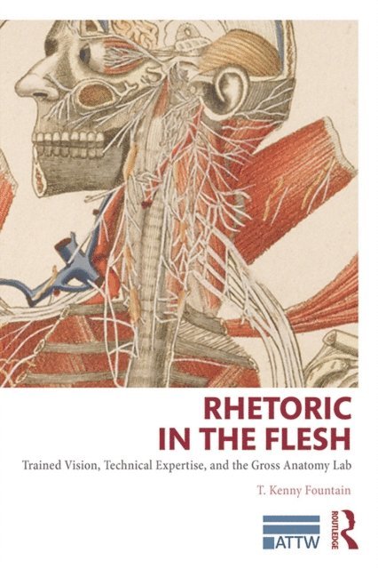 T. Kenny Fountain - Rhetoric in the Flesh, E-bok