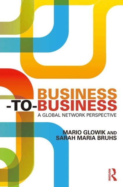 Sarah Maria Bruhs, Mario Glowik - Business-to-Business, E-bok. Tillgänglighet: Lägg i varukorg