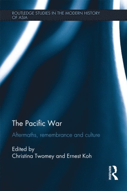 Ernest Koh, Christina Twomey - Pacific War, E-bok