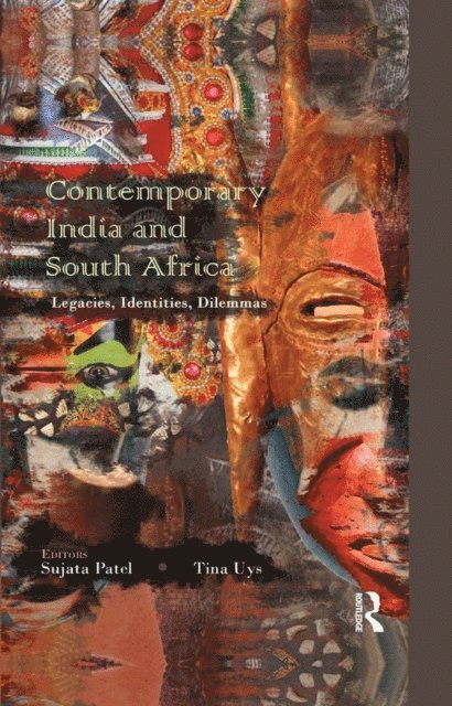 Sujata Patel, Tina Uys - Contemporary India and South Africa, E-bok