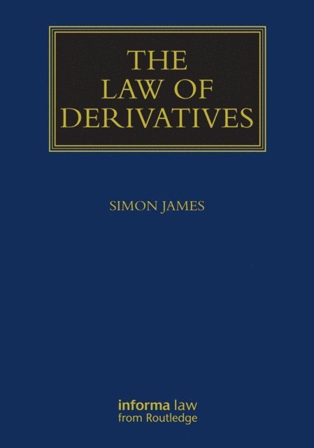 Simon James - Law of Derivatives, E-bok