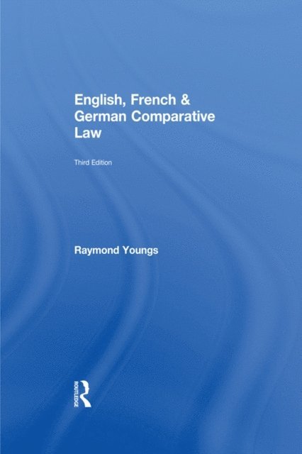 Raymond Youngs - English, French & German Comparative Law, E-bok. Tillgänglighet: Lägg i varukorg