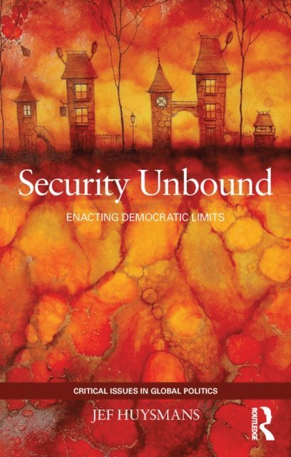 Jef Huysmans - Security Unbound, E-bok