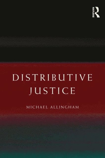 Michael Allingham - Distributive Justice, E-bok