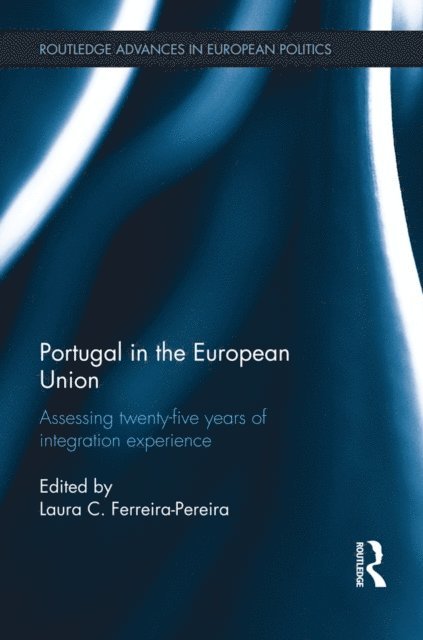 Laura C. Ferreira-Pereira - Portugal in the European Union, E-bok. Tillgänglighet: Lägg i varukorg