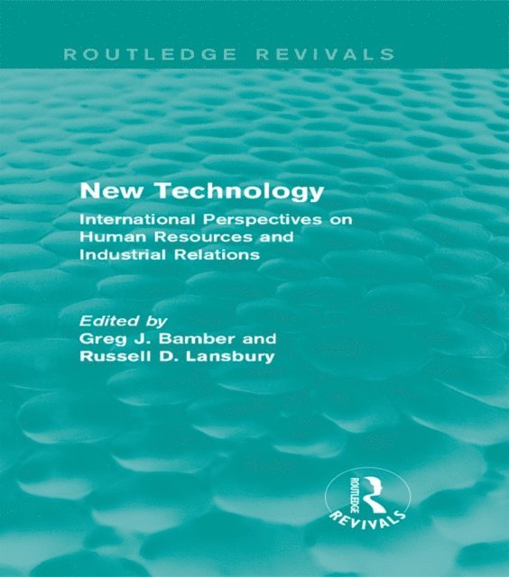 Russell D. Lansbury, Greg J. Bamber - New Technology (Routledge Revivals), E-bok